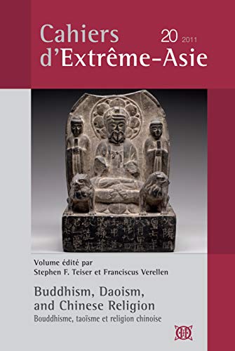 Beispielbild fr Cahiers d'Extrme-Asie No. 20 (2011). Buddhism, Daoism, and Chinese Religion zum Verkauf von Recycle Bookstore