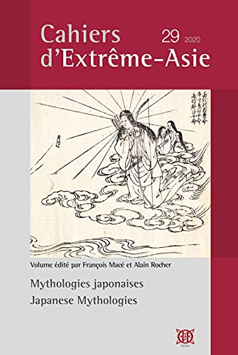 Stock image for Cahiers d'Extrme-Asie, vol. 29 (2020): Mythologie japonaises (2020) for sale by Gallix