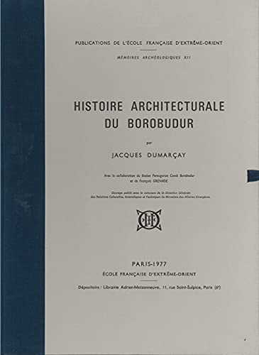 Beispielbild fr Histoire Architecturale du Borobudur zum Verkauf von Gallix