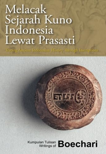 Beispielbild fr Melacak Sejarah Kuno Indonesia lewat Prasasti (Indonesian Edition) Boechari, oleh zum Verkauf von online-buch-de