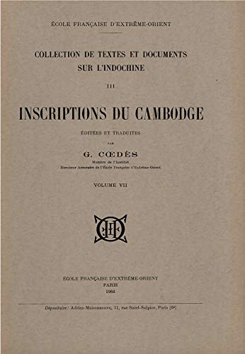 9782855395227: Inscriptions du Cambodge (Tome 7)