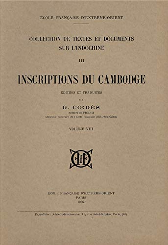 Stock image for Inscriptions du Cambodge (Tome 8) for sale by Gallix