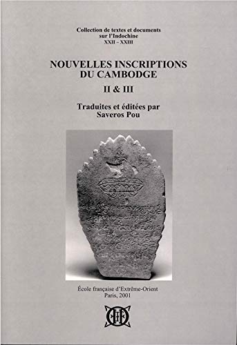Beispielbild fr Nouvelles inscriptions du Cambodge Tome II & III zum Verkauf von Gallix
