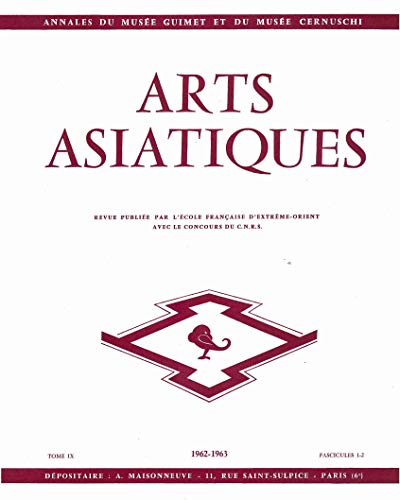 Beispielbild fr ARTS ASIATIQUES n 09-1&2 (1962-63) (French Edition) zum Verkauf von Gallix