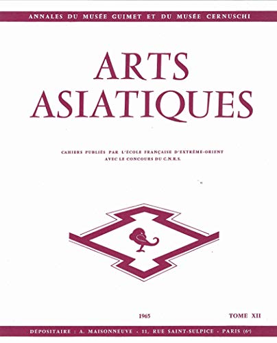 Imagen de archivo de ARTS ASIATIQUES no. 12 (1965) (French Edition) a la venta por Gallix