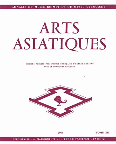 Stock image for ARTS ASIATIQUES no. 12 (1965) (French Edition) for sale by Gallix