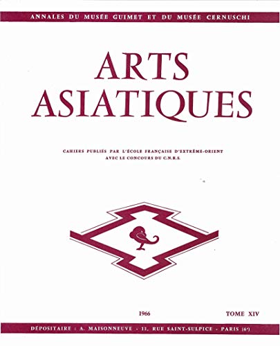 Stock image for ARTS ASIATIQUES no. 14 (1966) (French Edition) for sale by Gallix
