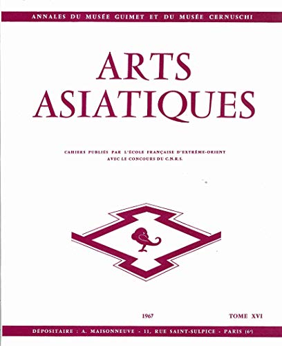 Beispielbild fr ARTS ASIATIQUES no. 16 (1967) (French Edition) zum Verkauf von Gallix