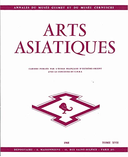 Beispielbild fr ARTS ASIATIQUES no. 17 (1968) (French Edition) zum Verkauf von Gallix