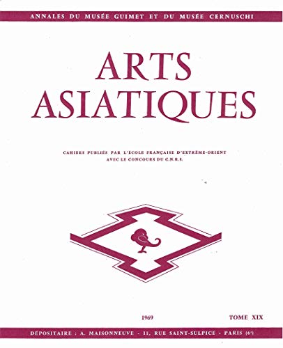 Beispielbild fr ARTS ASIATIQUES no. 19 (1969) (French Edition) zum Verkauf von Gallix