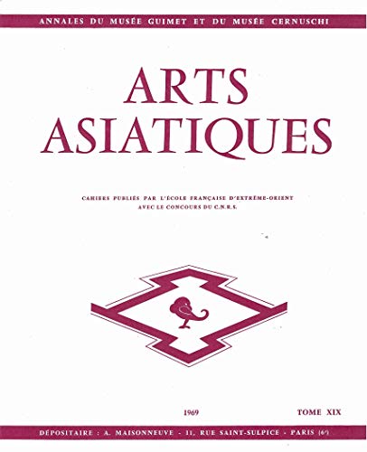Imagen de archivo de ARTS ASIATIQUES no. 19 (1969) (French Edition) a la venta por Gallix
