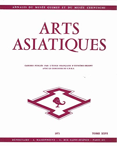 Beispielbild fr ARTS ASIATIQUES no. 26 (1973) (French Edition) zum Verkauf von Gallix