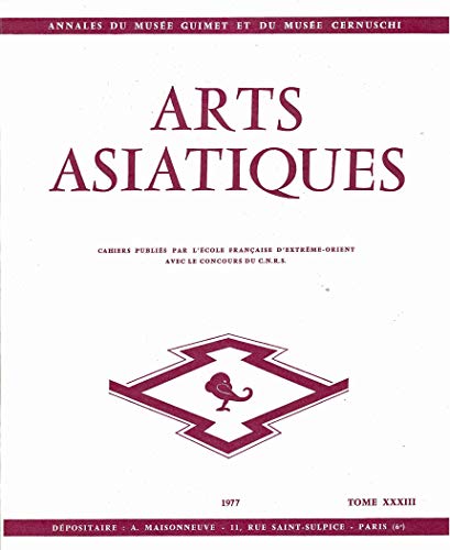 Stock image for ARTS ASIATIQUES no. 33 (1977) (French Edition) for sale by Gallix