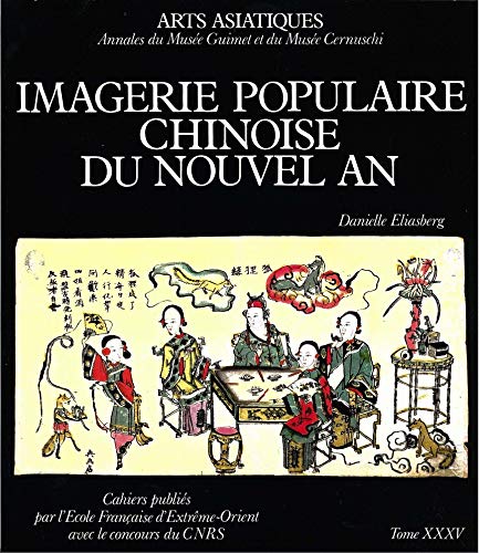 Beispielbild fr N spcial : Imagerie populaire chinoise du Nouvel an (Collection Chavannes) (French Edition) zum Verkauf von Gallix