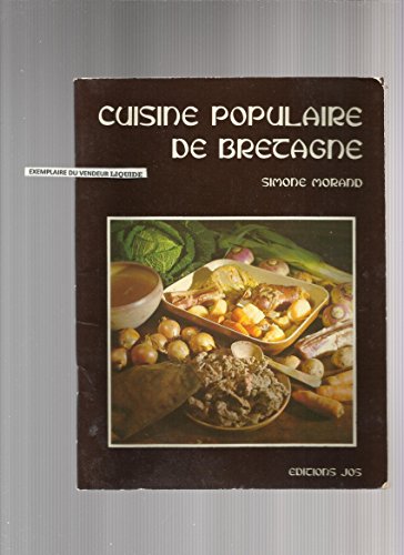 Beispielbild fr Cuisine populaire de Bretagne zum Verkauf von Ammareal