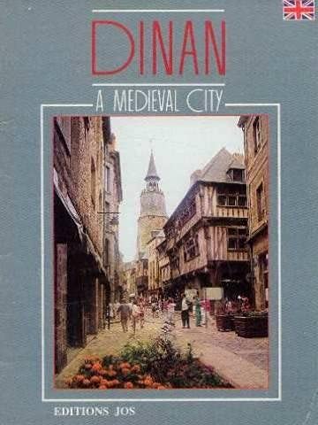 Imagen de archivo de Dinan [Paperback] Malherbe G rard, Le Doar Dominique, Soret Daniel a la venta por LIVREAUTRESORSAS