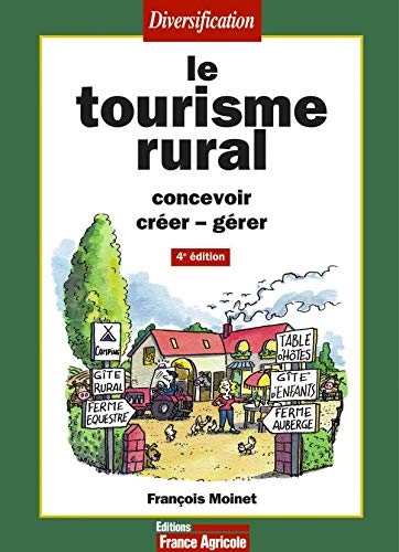 9782855571294: Le tourisme rural