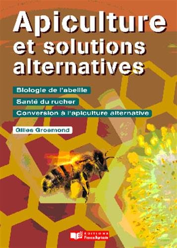 9782855573533: Apiculture et solutions alternatives