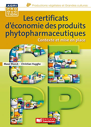 Beispielbild fr Les certificats d'conomie des produits phytosanitaires zum Verkauf von medimops