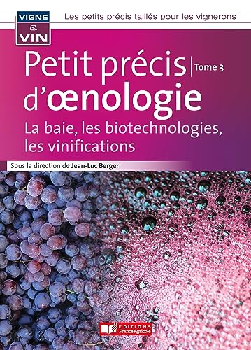 Beispielbild fr Petit précis vigne et vin Tome 3 vini: Tome 3 Vini [FRENCH LANGUAGE - Soft Cover ] zum Verkauf von booksXpress