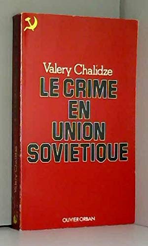 Beispielbild fr Le crime en Union sovitique zum Verkauf von Ammareal