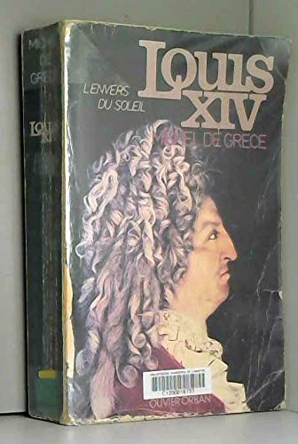 Louis XIV: L'envers du soleil (French Edition) (9782855651064) by Michel