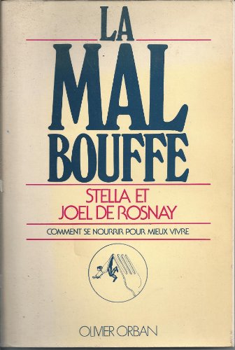 Stock image for La mal bouffe for sale by La bataille des livres