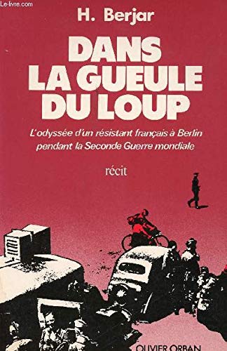 Beispielbild fr dans la gueule du loup zum Verkauf von Librairie Th  la page