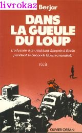 Stock image for dans la gueule du loup for sale by Librairie Th  la page