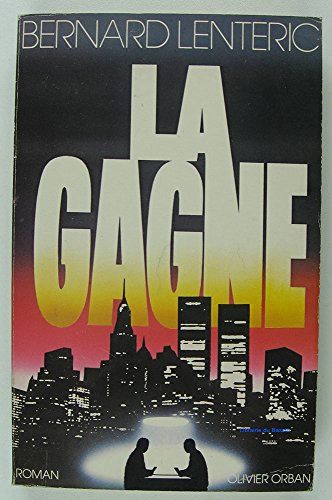 Imagen de archivo de La Gagne (Roman) a la venta por Raritan River Books