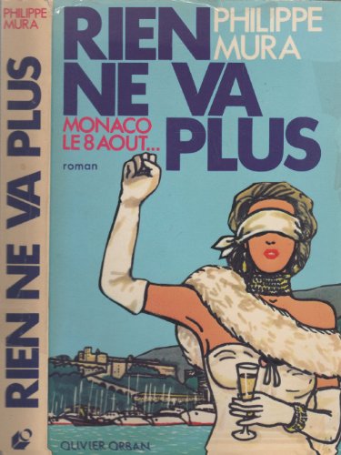 9782855651583: Rien ne va plus: Roman (French Edition)