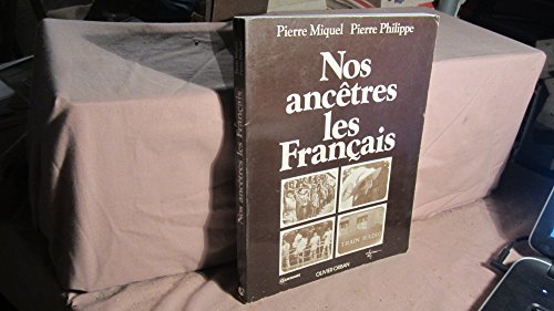 Nos ancêtres les français