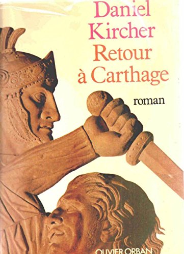 Beispielbild fr Retour a carthage zum Verkauf von Librairie Th  la page