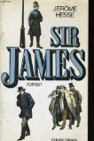 Stock image for Sir James for sale by Librairie Th  la page