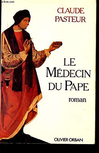 Beispielbild fr Le medecin du pape zum Verkauf von Ammareal