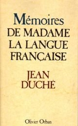 9782855652917: Mmoires de Madame la Langue Franaise