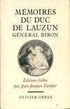 Imagen de archivo de Mmoires Du Duc De Lauzun Gnral Biron : 1747-1793 a la venta por RECYCLIVRE