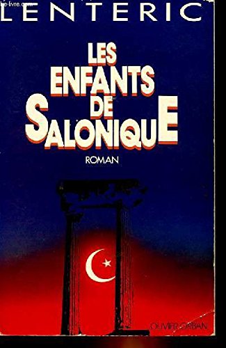 Beispielbild fr Les Enfants de Salonique zum Verkauf von AwesomeBooks