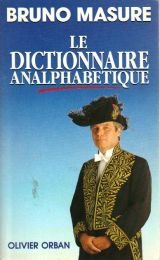 Beispielbild fr Le Dictionnaire analphabtique zum Verkauf von Librairie Th  la page