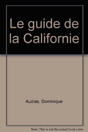 Le guide de la Californie