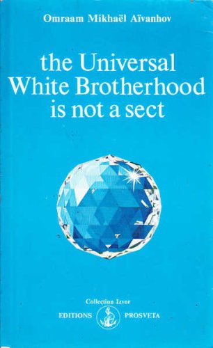 9782855661940: Universal White Brotherhood is Not a Sect