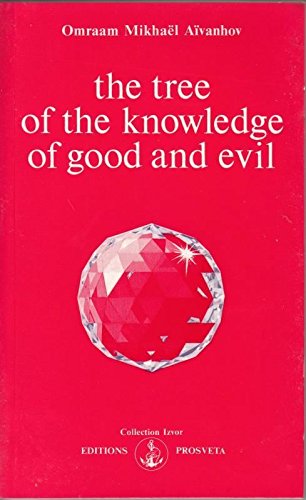 Beispielbild fr The Tree of Knowledge of Good and Evil (Izvor Collection) zum Verkauf von Books From California