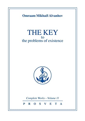 Stock image for The Key to the Problems of Existence | Complete Works Volume 11 for sale by Attic Books