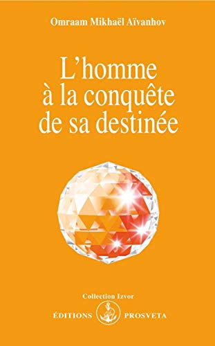 9782855663449: L'homme  la conqute de sa destine: 202