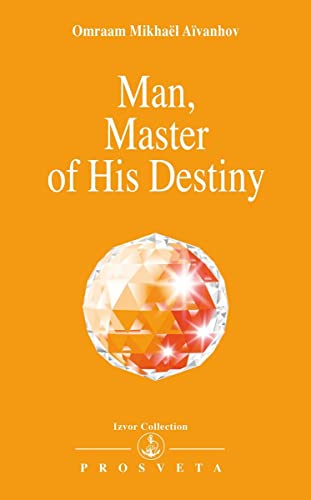 Beispielbild fr Man Master of His Destiny (Izvor Collection) zum Verkauf von SecondSale