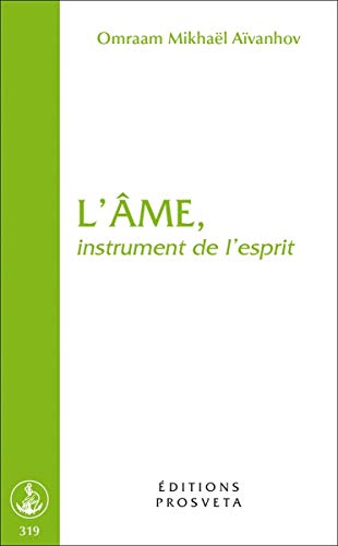 Stock image for L'Ame, instrument de l'esprit for sale by Librairie Pic de la Mirandole