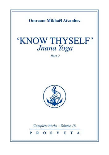 Beispielbild fr Know Thyself: Jnana Yoga: Pt. 2 zum Verkauf von Revaluation Books