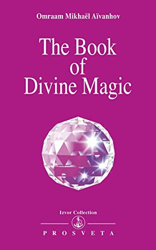 9782855668826: The book of divine magic (Izvor Collection S. No.226.)