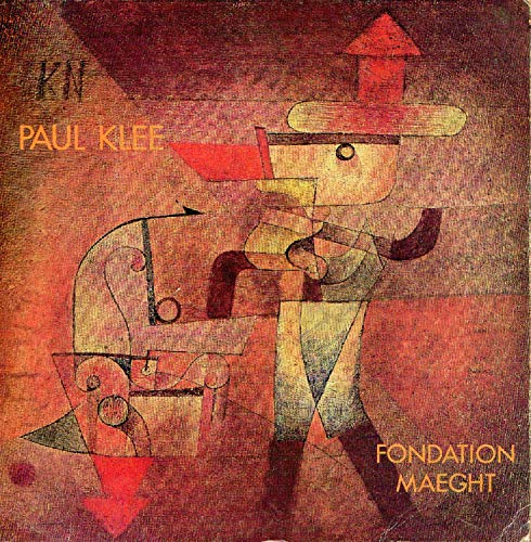 Stock image for Paul Klee : Exposition, Fondation Maeght. Saint-Paul, 9 juillet-30 septembre 1977 for sale by LIVREAUTRESORSAS
