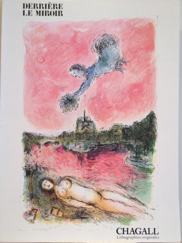 Beispielbild fr Derrire Le Miroir. Chagall Lithographies Originales zum Verkauf von ERIC CHAIM KLINE, BOOKSELLER (ABAA ILAB)